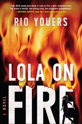 Lola en feu - Lola on Fire