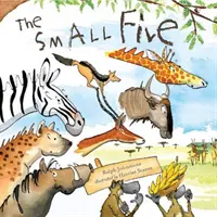 Les petits cinq - The Small Five