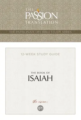 Tpt le livre d'Isaïe : Guide d'étude en 12 leçons - Tpt the Book of Isaiah: 12-Lesson Study Guide