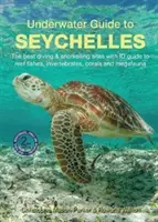 Guide sous-marin des Seychelles - Underwater Guide to Seychelles