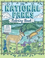 Le livre de coloriage des parcs nationaux - The National Parks Coloring Book