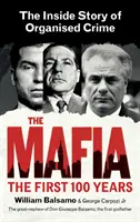Mafia - L'histoire du crime organisé de l'intérieur - Mafia - The Inside Story of Organised Crime