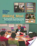 Tirer le meilleur parti des petits groupes : La différenciation pour tous - Making the Most of Small Groups: Differentiation for All