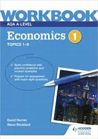 AQA A-Level Economics Workbook 1 (en anglais) - AQA A-Level Economics Workbook 1