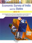 Étude économique de l'Inde et de ses États : Une étude exhaustive des caractéristiques économiques, des politiques économiques et des performances de l'Inde et de ses 28 États. - Economic Survey of India and Its States: An Exhaustive Survey of Economic Characteristics, Economic Policies and Performance of India and Its 28 State