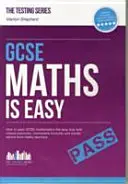 GCSE Maths Is Easy : Réussir les mathématiques du GCSE en toute simplicité grâce à des exercices uniques, des formules mémorables et des conseils avisés de professeurs de mathématiques. P - GCSE Maths Is Easy: Pass GCSE mathematics the easy way with unique exercises, memorable formulas and insider advice from maths teachers. P