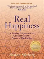 Le vrai bonheur - Un programme de 28 jours pour se connecter au pouvoir de la méditation - Real Happiness - A 28-day Programme to Connect with the Power of Meditation