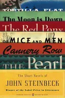 Les romans courts de John Steinbeck : (penguin Classics Deluxe Edition) - The Short Novels of John Steinbeck: (penguin Classics Deluxe Edition)