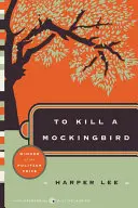 Tuer l'oiseau moqueur - To Kill a Mockingbird