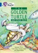 La tortue d'or et autres contes - The Golden Turtle and Other Tales