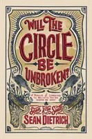 Le cercle sera-t-il brisé ? Un mémoire pour apprendre à croire que tout va bien se passer - Will the Circle Be Unbroken?: A Memoir of Learning to Believe You're Gonna Be Okay