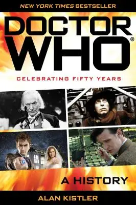 Doctor Who : Une histoire - Doctor Who: A History