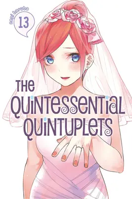 Le quintessentiel des quintuplés 13 - The Quintessential Quintuplets 13