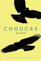 Choucas : Un roman international - Choucas: An International Novel