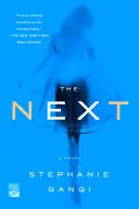 Le prochain - The Next