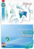 Guide d'étude BrightRED CfE Higher Drama - Nouvelle édition - BrightRED Study Guide CfE Higher Drama - New Edition