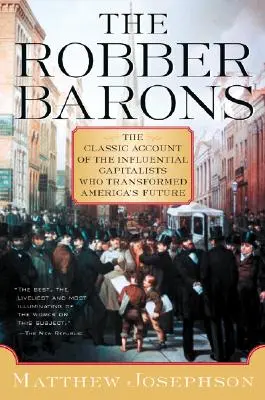 Les barons voleurs - The Robber Barons