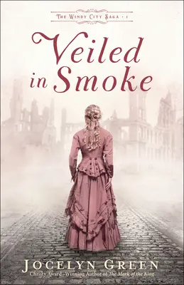 Voilé de fumée - Veiled in Smoke