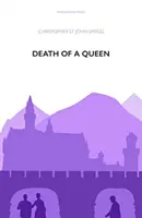 Mort d'une reine - Death of a Queen