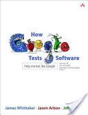 Comment Google teste les logiciels - How Google Tests Software