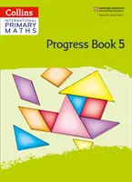 Cahier international de progrès en mathématiques pour le primaire : Étape 5 - International Primary Maths Progress Book: Stage 5