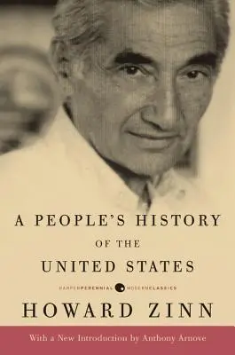 Une histoire populaire des États-Unis - A People's History of the United States