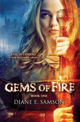 Gems of Fire : Une fantaisie pour jeunes adultes - Gems of Fire: A Young Adult Fantasy