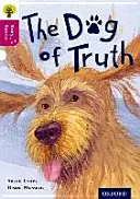 Oxford Reading Tree Story Sparks : Niveau 10 d'Oxford : Le chien de la vérité - Oxford Reading Tree Story Sparks: Oxford Level 10: The Dog of Truth