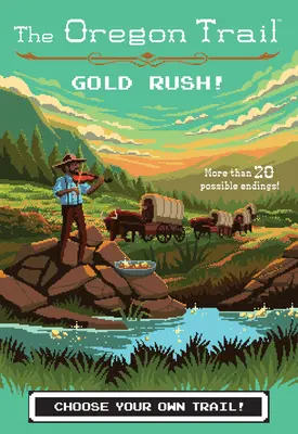 La ruée vers l'or, 7 - Gold Rush!, 7