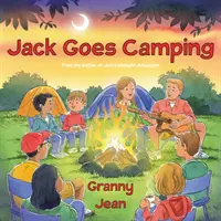 Jack fait du camping - Jack Goes Camping