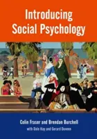 Introduction à la psychologie sociale - Introducing Social Psychology