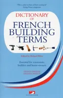 Dictionnaire des termes français de la construction - Dictionary of French Building Terms