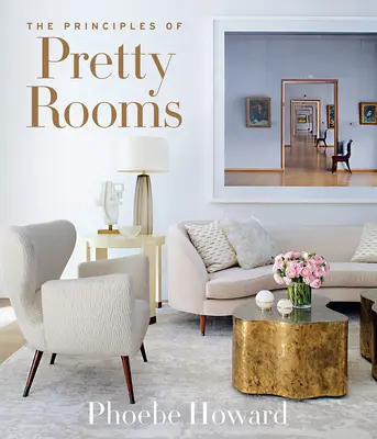 Les principes des jolies chambres - The Principles of Pretty Rooms