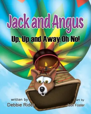 Jack et Angus : En haut, en haut et loin, oh non ! - Jack and Angus: Up, Up and Away, Oh No!