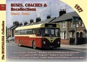 Autobus, autocars et souvenirs 1977 - Buses, Coaches & Recollections 1977