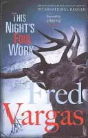 Le sale boulot de cette nuit - This Night's Foul Work