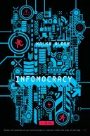 Infomocratie : Livre 1 du cycle centenaire - Infomocracy: Book One of the Centenal Cycle