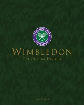 Wimbledon : L'histoire officielle - Wimbledon: The Official History