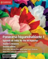 Panorama Hispanohablante 1 Ressource pour l'enseignant avec Cambridge Elevate : Espagnol AB Initio pour le Diplôme Ib - Panorama Hispanohablante 1 Teacher's Resource with Cambridge Elevate: Spanish AB Initio for the Ib Diploma