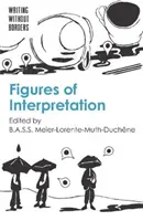 Figures d'interprétation - Figures of Interpretation