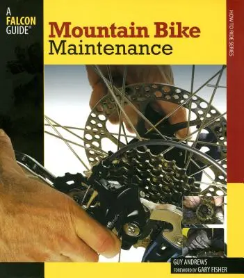 Entretien des vélos de montagne - Mountain Bike Maintenance