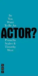 Vous voulez être acteur&nbsp;? - So You Want to Be an Actor?