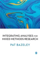 Intégration des analyses dans la recherche par méthodes mixtes - Integrating Analyses in Mixed Methods Research