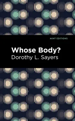 Le corps de qui ? - Whose Body?