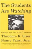 Les élèves nous regardent : l'école et le contrat moral - The Students Are Watching: Schools and the Moral Contract