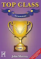 Classe supérieure - Grammaire Année 5 - Top Class - Grammar Year 5