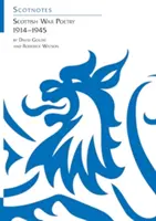 Poésie écossaise de la guerre 1914-1945 - (Scotnotes Study Guides) - Scottish War Poetry 1914-1945 - (Scotnotes Study Guides)