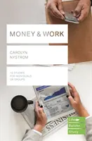 L'argent et le travail (Guides d'étude Lifebuilder) (Nostrym Carolyn (Reader)) - Money & Work (Lifebuilder Study Guides) (Nostrym Carolyn (Reader))