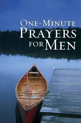 Prières en une minute(r) pour les hommes - Édition cadeau - One-Minute Prayers(r) for Men Gift Edition