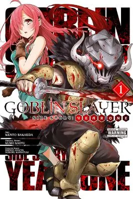 Goblin Slayer Side Story : Année 1, Vol. 1 (Manga) - Goblin Slayer Side Story: Year One, Vol. 1 (Manga)